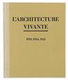 (ARCHITECTURE.) Morance, Albert. LArchitecture Vivante.